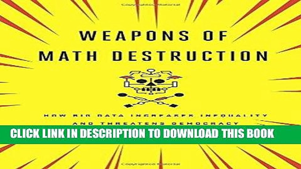 [PDF] Weapons of Math Destruction: How Big Data Increases Inequality and Threatens Democracy