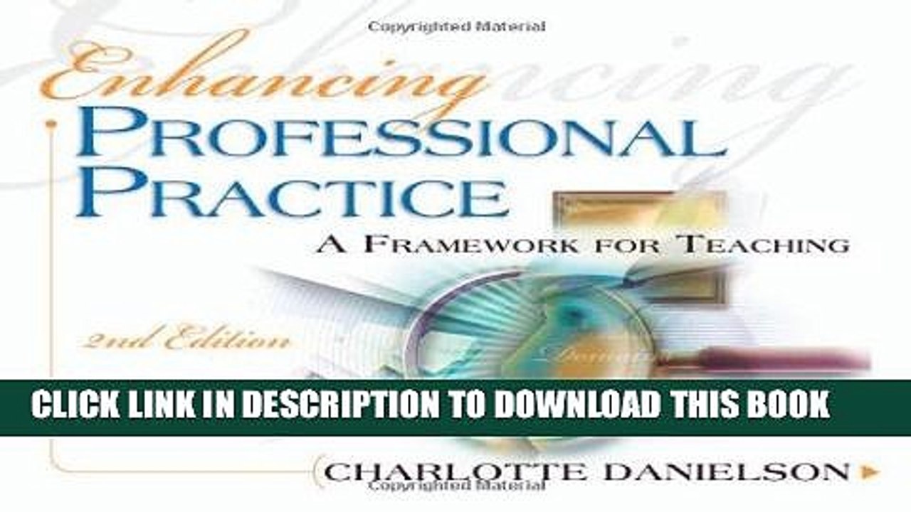 [PDF] Enhancing Professional Practice: A Framework for Teaching, 2nd Edition (Professional