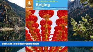 Big Deals  The Rough Guide to Beijing  Best Buy Ever