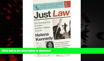 Buy books  Just Law: the Changing Face of Justice - and Why it Matters to Us All (Paperback) -