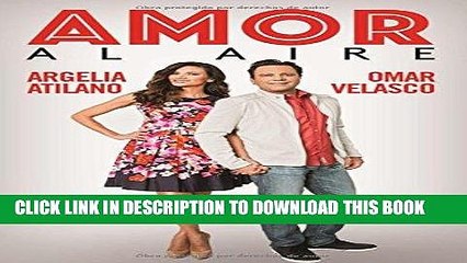 [PDF] Amor al aire (Spanish Edition) Full Online