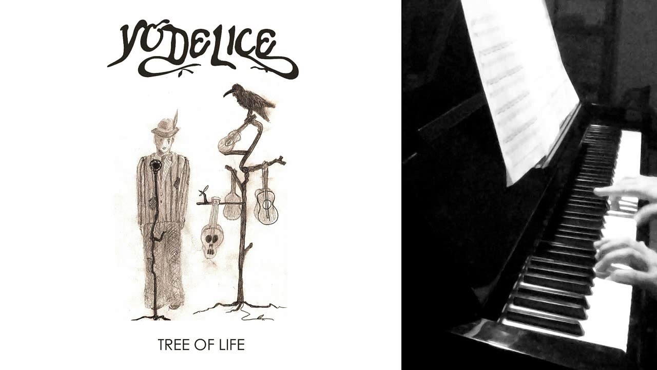 Yodelice - Tree Of Life - Piano