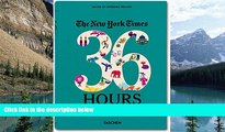Best Buy Deals  The New York Times: 36 Hours - Asia   Oceania  Best Seller Books Best Seller