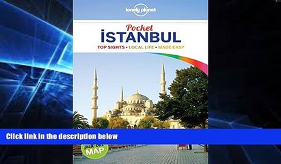 Ebook Best Deals  Lonely Planet Pocket Istanbul (Travel Guide)  Most Wanted