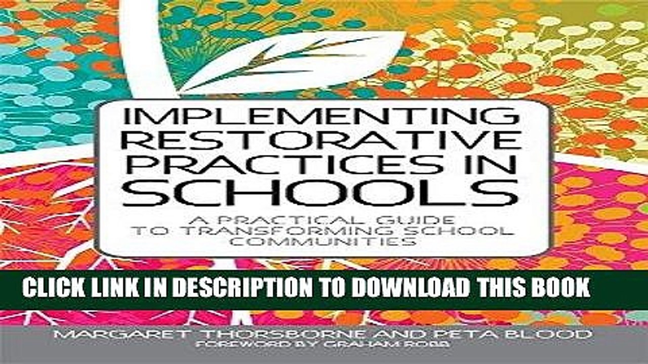 [PDF] Implementing Restorative Practice in Schools: A Practical Guide to Transforming School