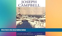 Ebook deals  Sake and Satori: Asian Journals -- Japan (The Collected Works of Joseph Campbell)