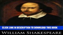 Read Now The Complete Works of William Shakespeare (37 plays, 160 sonnets and 5 Poetry Books With