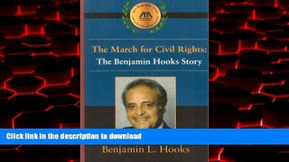 Best books  The March for Civil Rights: The Benjamin Hooks Story online for ipad