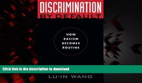Read book  Discrimination by Default: How Racism Becomes Routine (Critical America) online for ipad