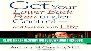 [PDF] Get Your Lower Back Pain under Control_and Get on with Life Full Online