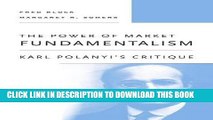 [PDF] The Power of Market Fundamentalism: Karl Polanyi s Critique Full Collection