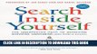 [PDF] Search Inside Yourself: The Unexpected Path to Achieving Success, Happiness (and World