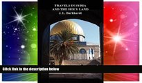 Ebook deals  Travels in Syria and the Holy Land  Most Wanted