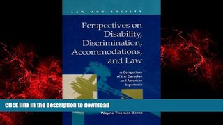 Best book  Perspectives on Disability, Discrimination, Accommodations, and Law (Law and Society)