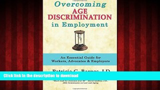 Buy books  Overcoming Age Discrimination in Employment: An Essential Guide for Workers,