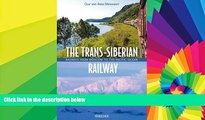 Ebook deals  The Trans-Siberian Railway: From Moscow to the Pacific Ocean  Buy Now