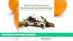 FAVORITE BOOK  The Art, Science and Business of Aromatherapy: Your Guide for Personal