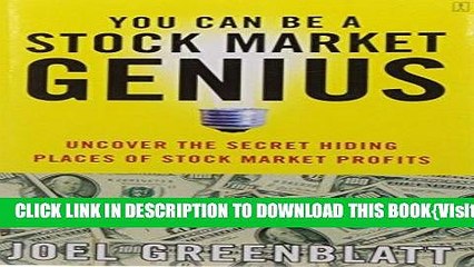 [PDF] You Can Be a Stock Market Genius: Uncover the Secret Hiding Places of Stock Market Profits
