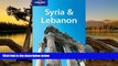 Best Deals Ebook  Lonely Planet Syria   Lebanon (Multi Country Guide)  Best Buy Ever