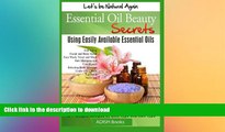 READ  Essential Oil Beauty Secrets: Make Beauty Products at Home for Skin Care, 