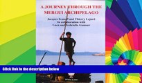 Ebook Best Deals  A Journey Through the Mergui Archipelago  Most Wanted
