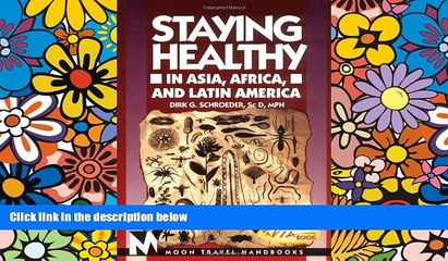 Ebook deals  Staying Healthy in Asia, Africa, and Latin America (Moon Handbooks Staying Healthy in