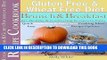 [PDF] Gluten Free   Wheat Free Diet Brunch   Breakfast Celiac Disease Recipe Cookbook 40+