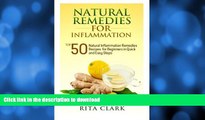 READ  Natural Remedies for Inflammation: Top 50 Natural Inflammation Remedies Recipes for
