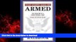 Read book  That Every Man Be Armed: The Evolution of a Constitutional Right, Revised and Updated