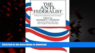 liberty book  The Anti-Federalist: Writings by the Opponents of the Constitution online for ipad