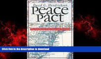 Read book  Peace Pact: The Lost World of the American Founding (American Political Thought