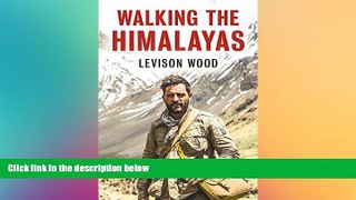 Ebook Best Deals  Walking The Himalayas  Most Wanted