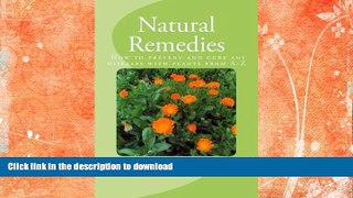 READ  Natural Remedies - How to cure and prevent any diseases with plants from A-Z FULL ONLINE