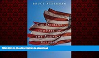 Buy books  The Decline and Fall of the American Republic (The Tanner Lectures on Human Values)