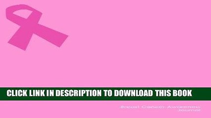 [PDF] Breast Cancer Awareness Journal: A Fusello Notebook Company Product Popular Collection