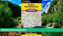 Best Buy Deals  India Northwest (National Geographic Adventure Map)  Full Ebooks Most Wanted