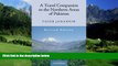 Best Buy PDF  A Travel Companion to the Northern Areas of Pakistan  Full Ebooks Most Wanted