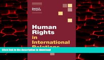 Best books  Human Rights in International Relations, 3rd Edition (Themes in International