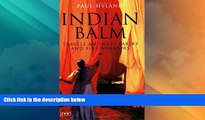 Deals in Books  Indian Balm: Travels amongst Fakirs and Fire Warriors (Tauris Parke Paperbacks)