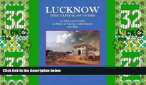 Buy NOW  Lucknow (The Capital of Oudh): An Illustrated Guide to Places of Interest with History