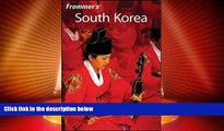 Deals in Books  Frommer s South Korea (Frommer s Complete Guides)  Premium Ebooks Online Ebooks