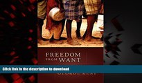 liberty books  Freedom from Want: The Human Right to Adequate Food (Advancing Human Rights)