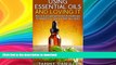 READ  Using Essential Oils And Loving It: How To Use Essential Oils And Aromatherapy For Weight