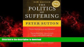 Buy book  The Politics of Suffering: Indigenous Australia and the End of the Liberal Consensus