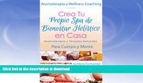 READ  Aromaterapia y Terapias Naturales para Cuerpo y Mente  La GuÃ­a HolÃ­stica para Bienestar,