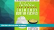 READ  Nilotica [East African] Shea Body Butter (The Whipped Shea Butter Series Book 1) FULL ONLINE