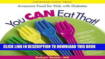 [PDF] You Can Eat That!: Awesome Food for Kids with Diabetes Popular Collection