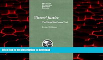 Buy books  Victors  Justice: The Tokyo War Crimes Trial (Michigan Classics in Japanese Studies)