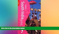 Must Have  Footprint South India Handbook : The Travel Guide  Full Ebook