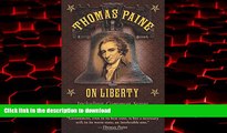 Buy book  Thomas Paine on Liberty: Including Common Sense and Other Writings online to buy